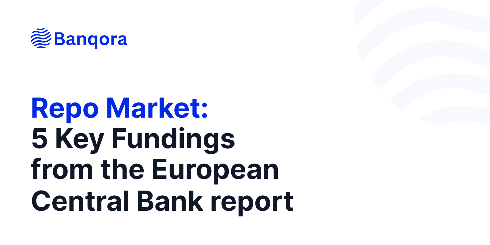 Inside the ECB's repo market analysis